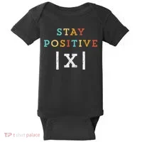 Stay Positive Funny Math Teacher Student School Baby Bodysuit thumb 0
