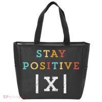 Stay Positive Funny Math Teacher Student School Tote Bag thumb 0