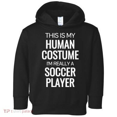 Soccer Player Funny Soccer Halloween Costume Toddler Hoodie