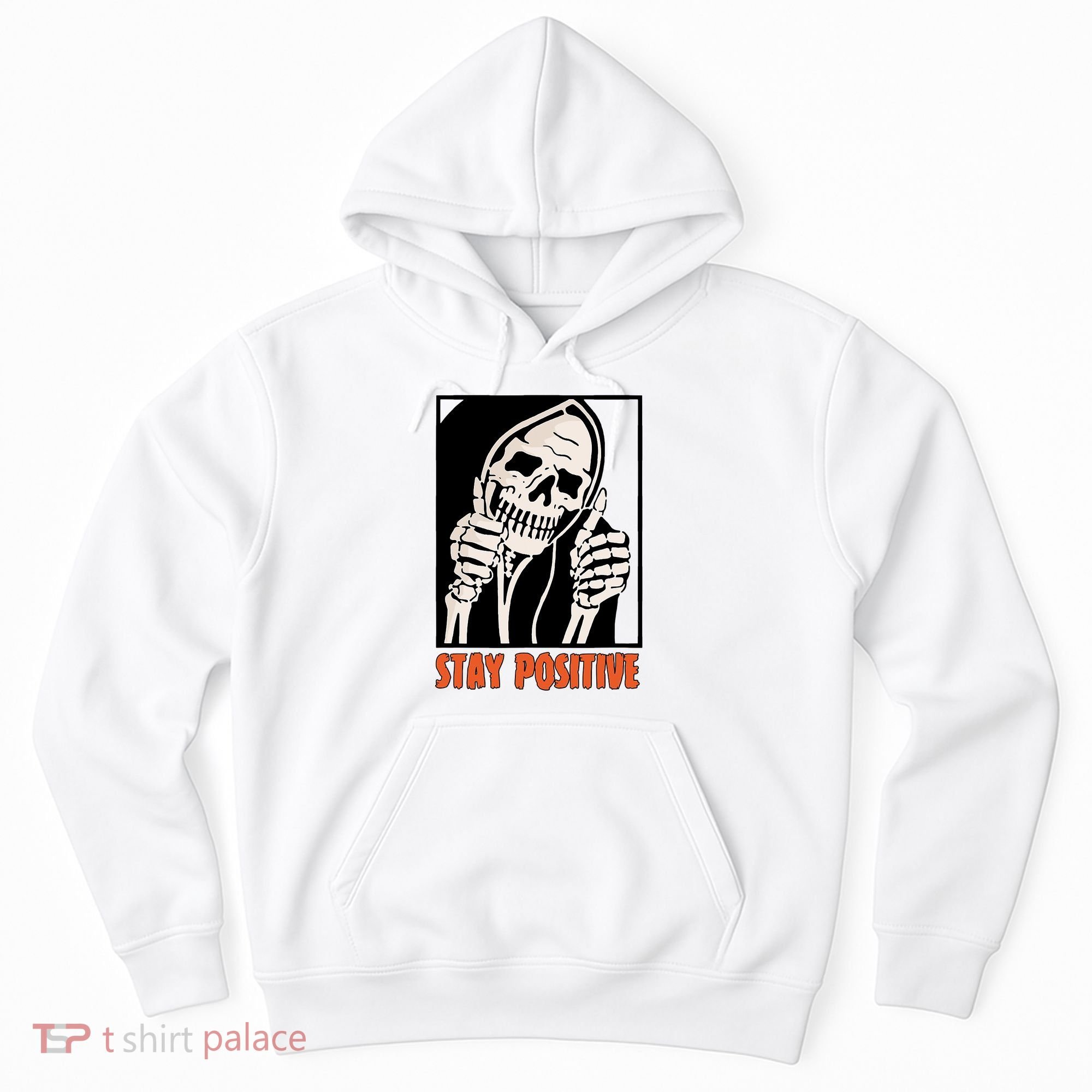 Stay Positive Funny Skeleton Thumbs Up Spooky Halloween Hoodie