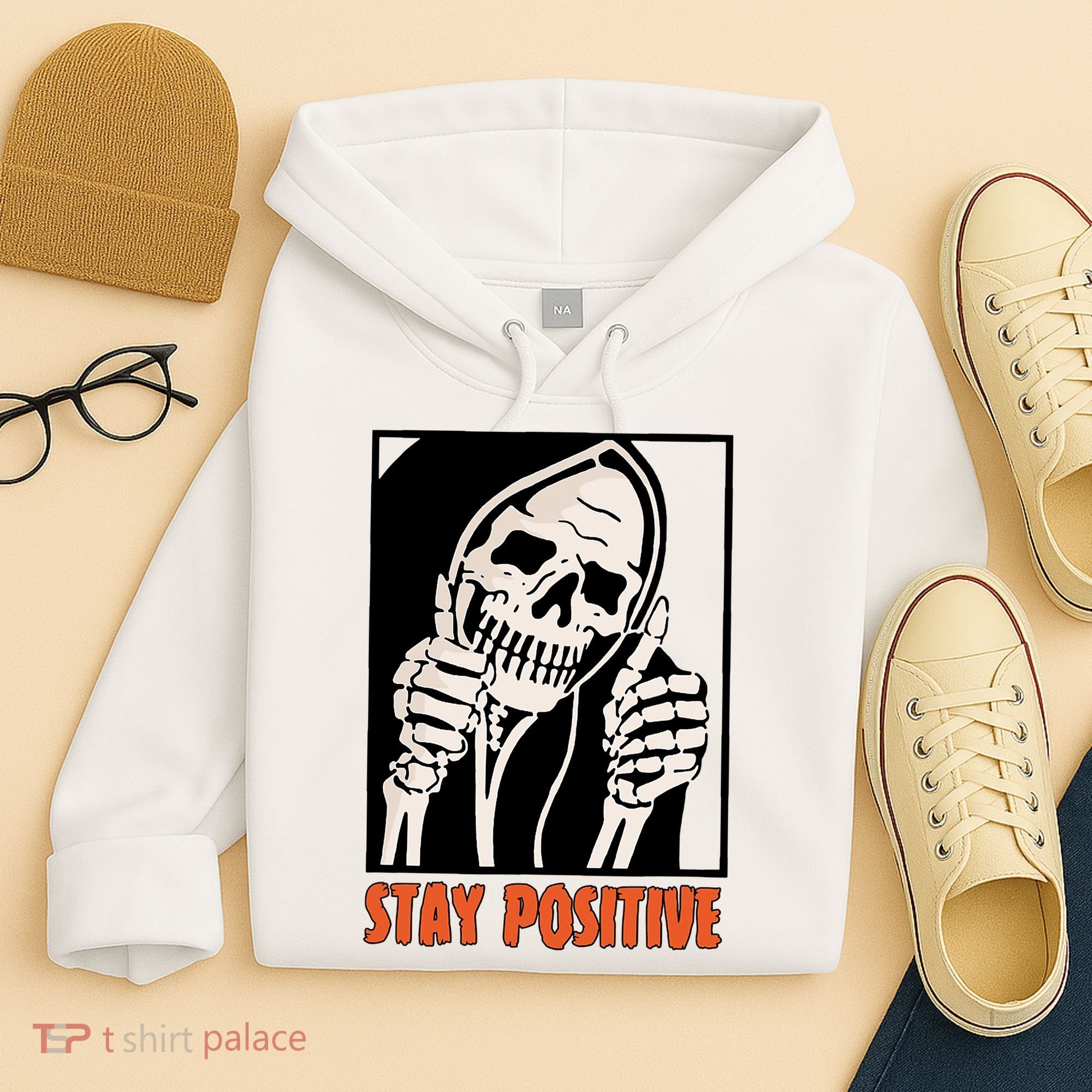Stay Positive Funny Skeleton Thumbs Up Spooky Halloween Hoodie