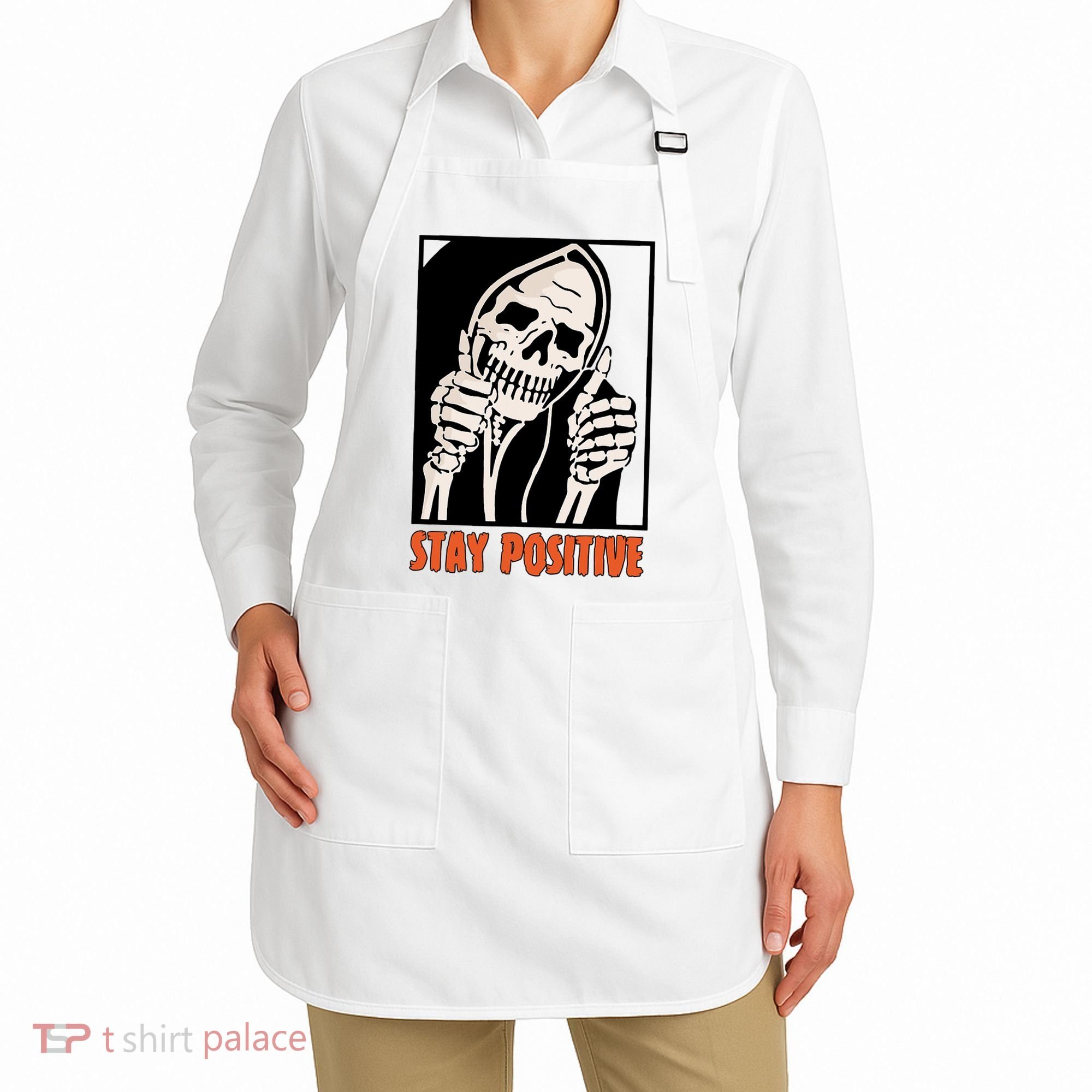 Stay Positive Funny Skeleton Thumbs Up Spooky Halloween Apron