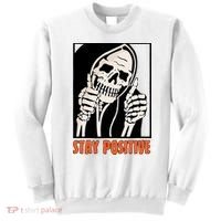Stay Positive Funny Skeleton Thumbs Up Spooky Halloween Sweatshirt thumb 0