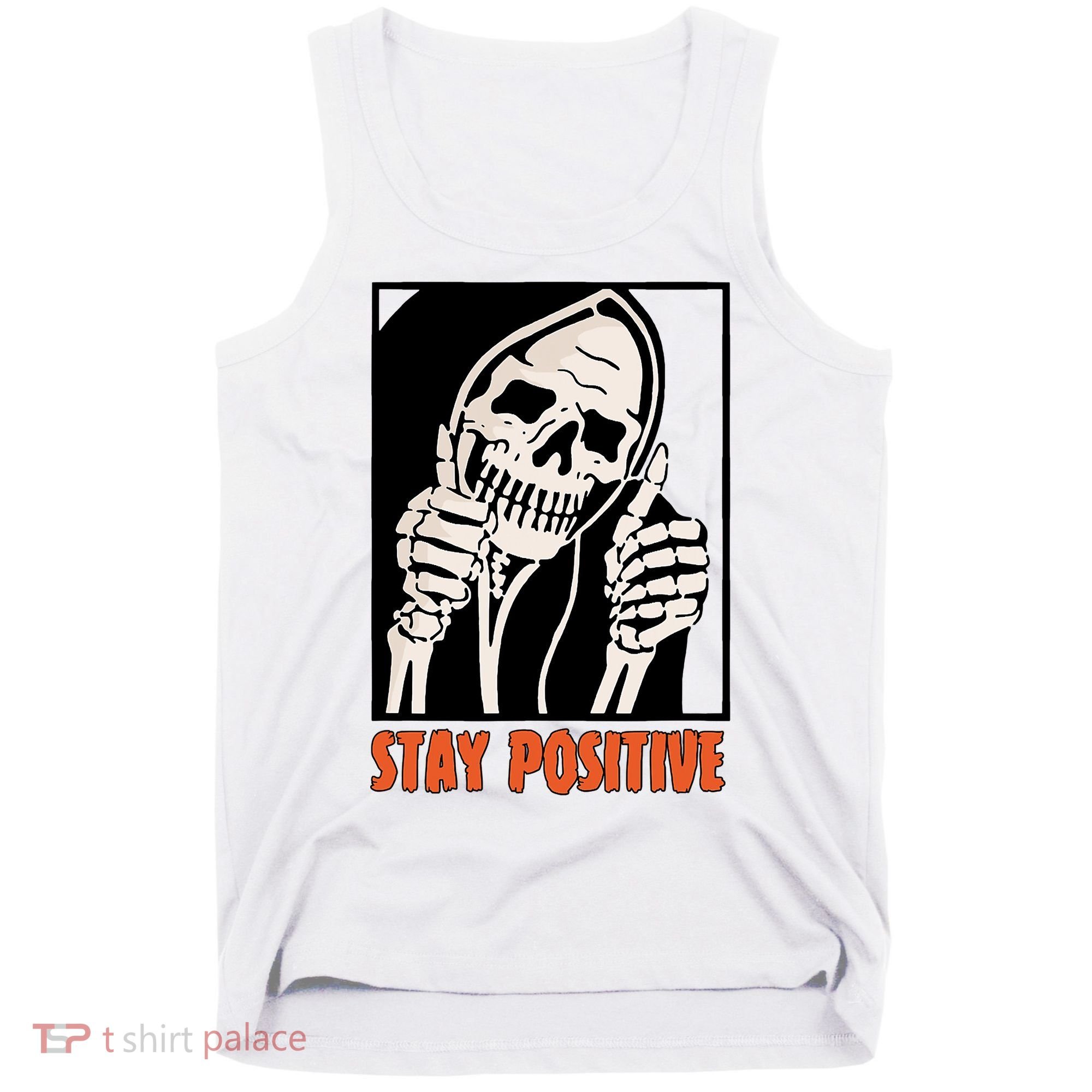 Stay Positive Funny Skeleton Thumbs Up Spooky Halloween Tank Top