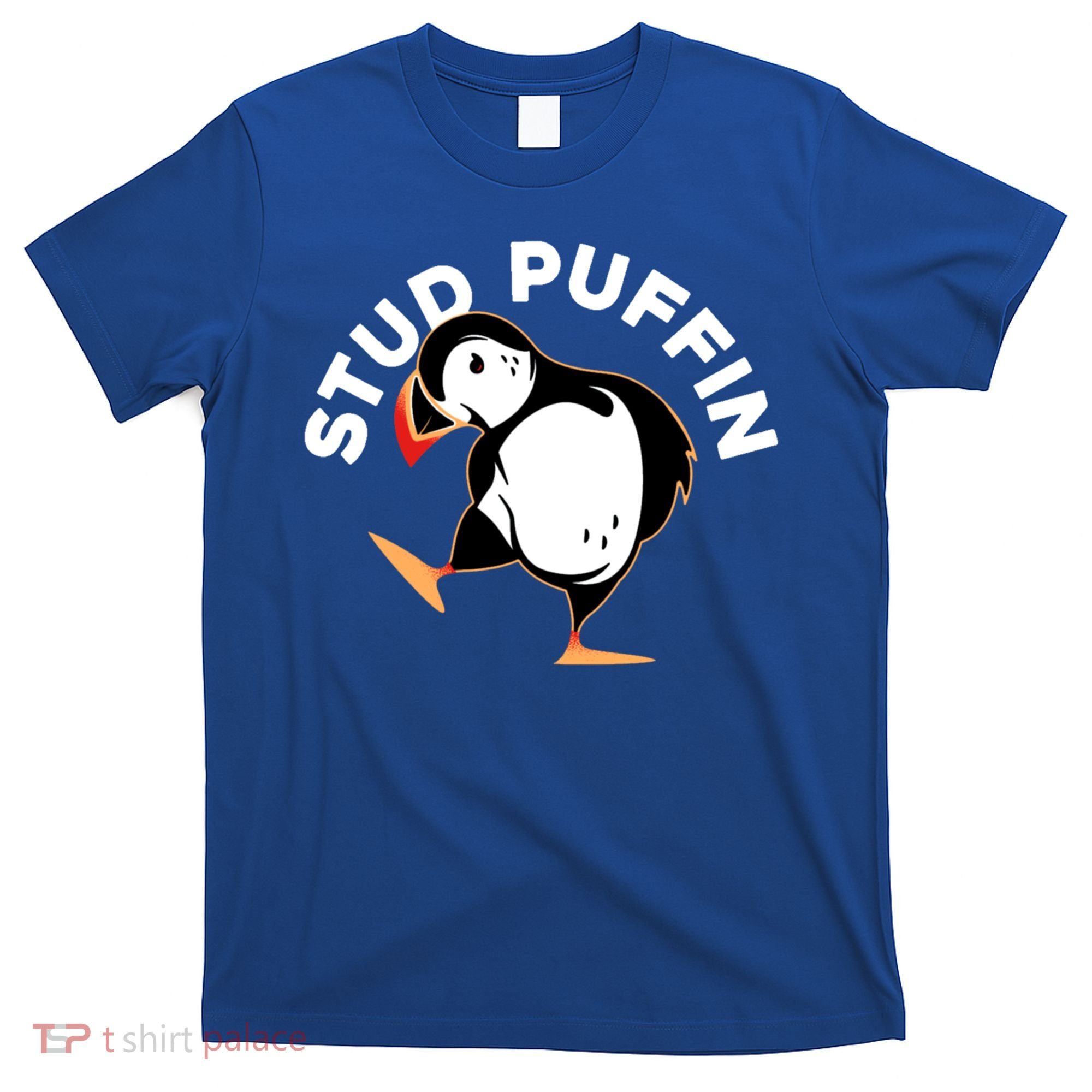 Stud Puffin Funny Seabird Animal Lover Stud Muffin Cool Gift T-Shirt