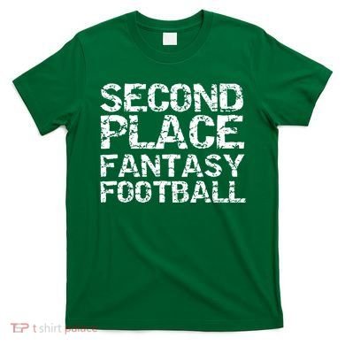 Second Place Fantasy Football T-Shirt