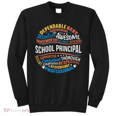 School Principal Funny Appreciation Principal Gifts Sweatshirt