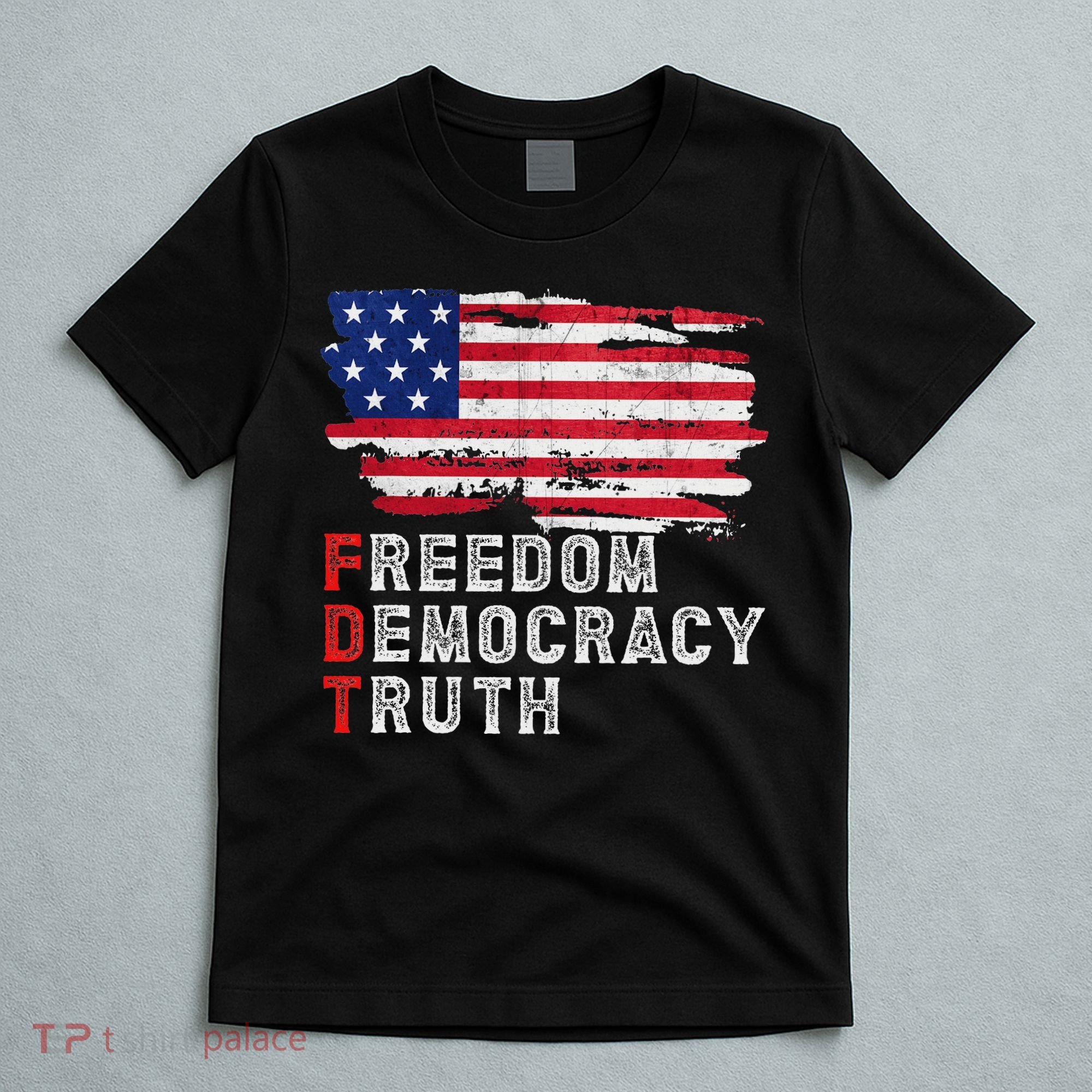 Subtle Political Freedom Democracy & Truth American Patriot T-Shirt