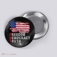 Subtle Political Freedom Democracy & Truth American Patriot Button thumb 0