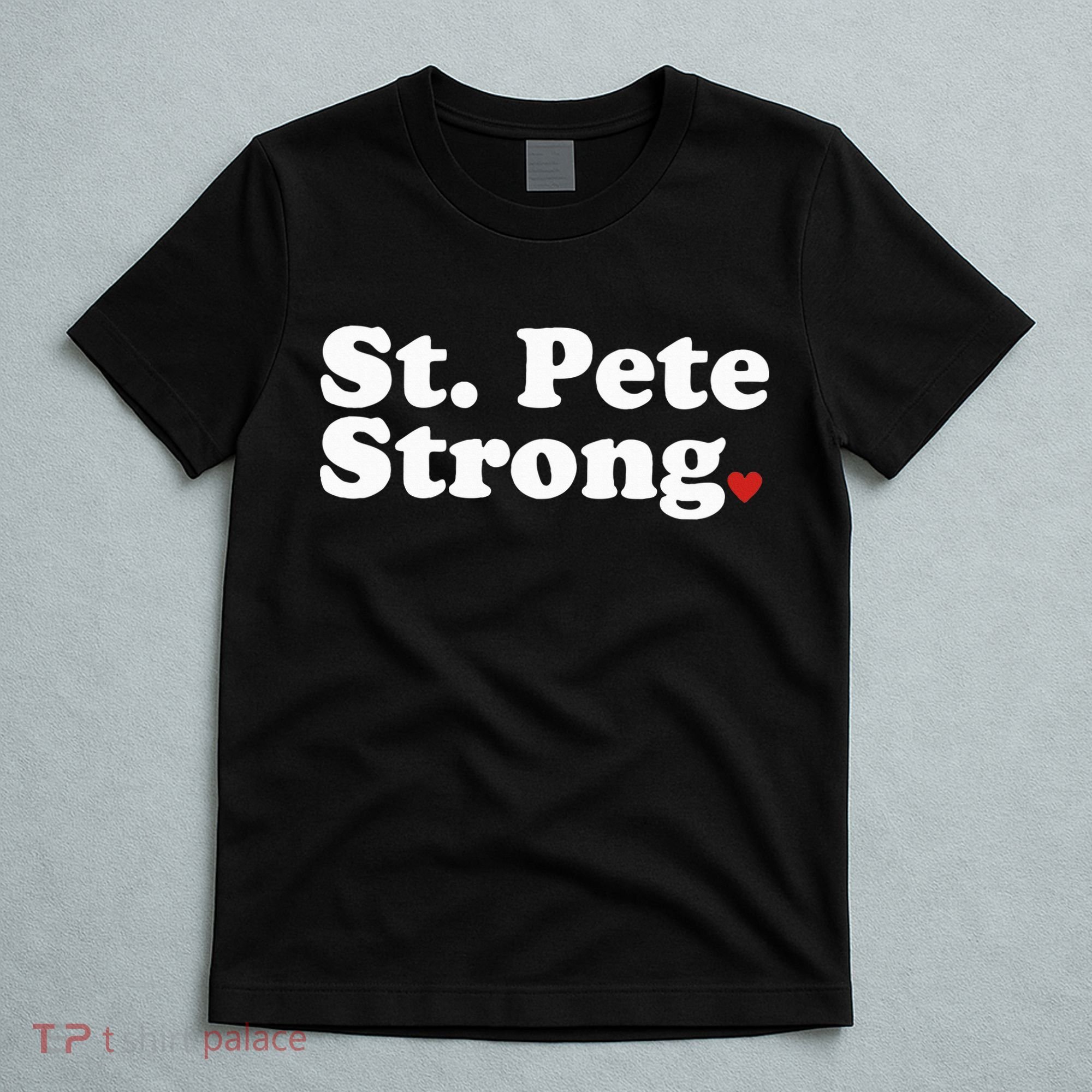 St. Petersburg Florida Trendy Strong Cute St. Pete Fl T-Shirt