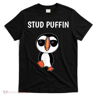 Stud Puffin Funny Bird T-Shirt