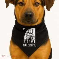 Stay Positive Funny Skeleton Be Positive Skull Halloween USA-Made Doggie Bandana thumb 1