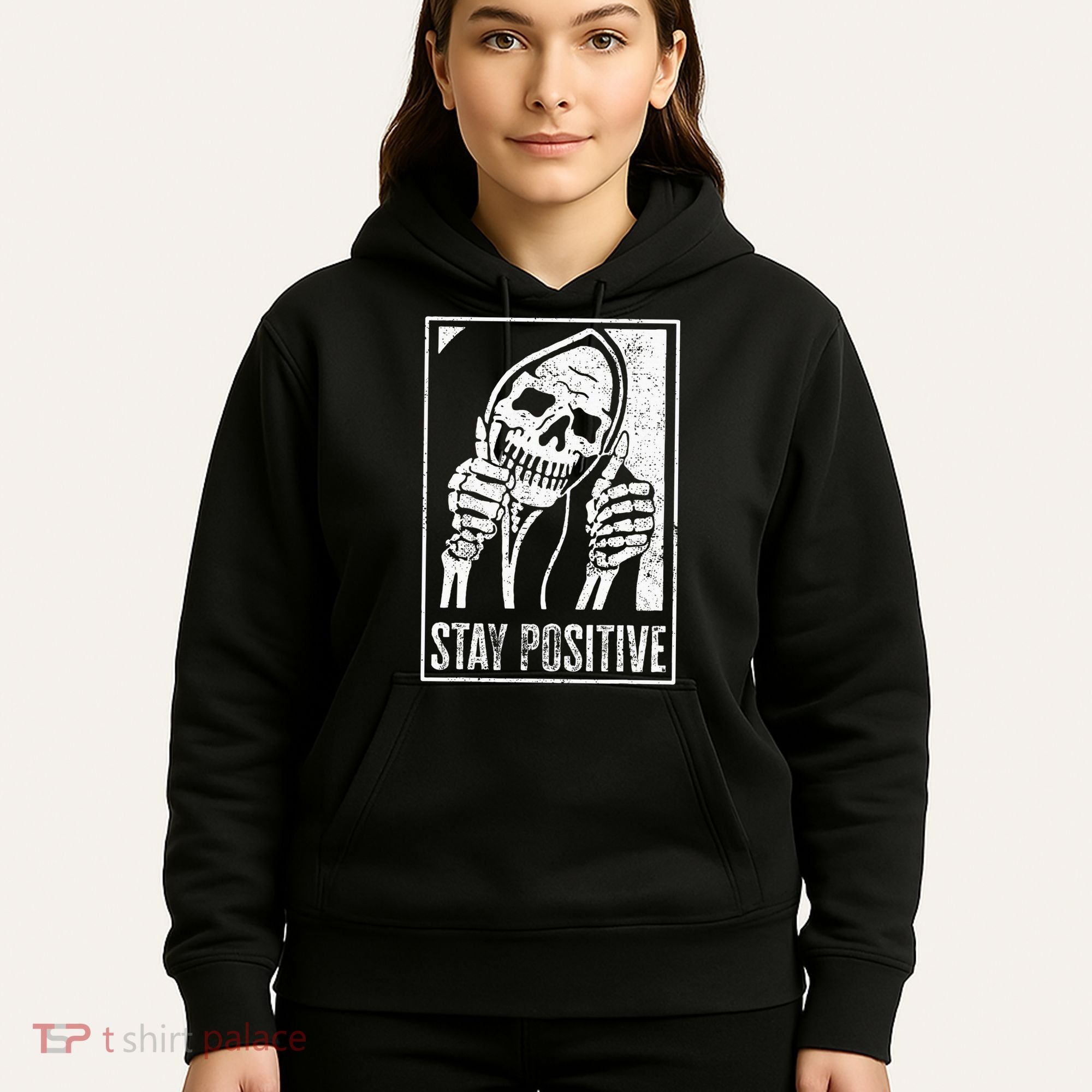 Stay Positive Funny Skeleton Be Positive Skull Halloween Hoodie