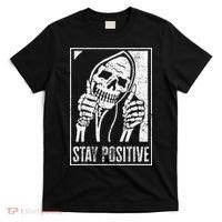 Stay Positive Funny Skeleton Be Positive Skull Halloween T-Shirt thumb 0