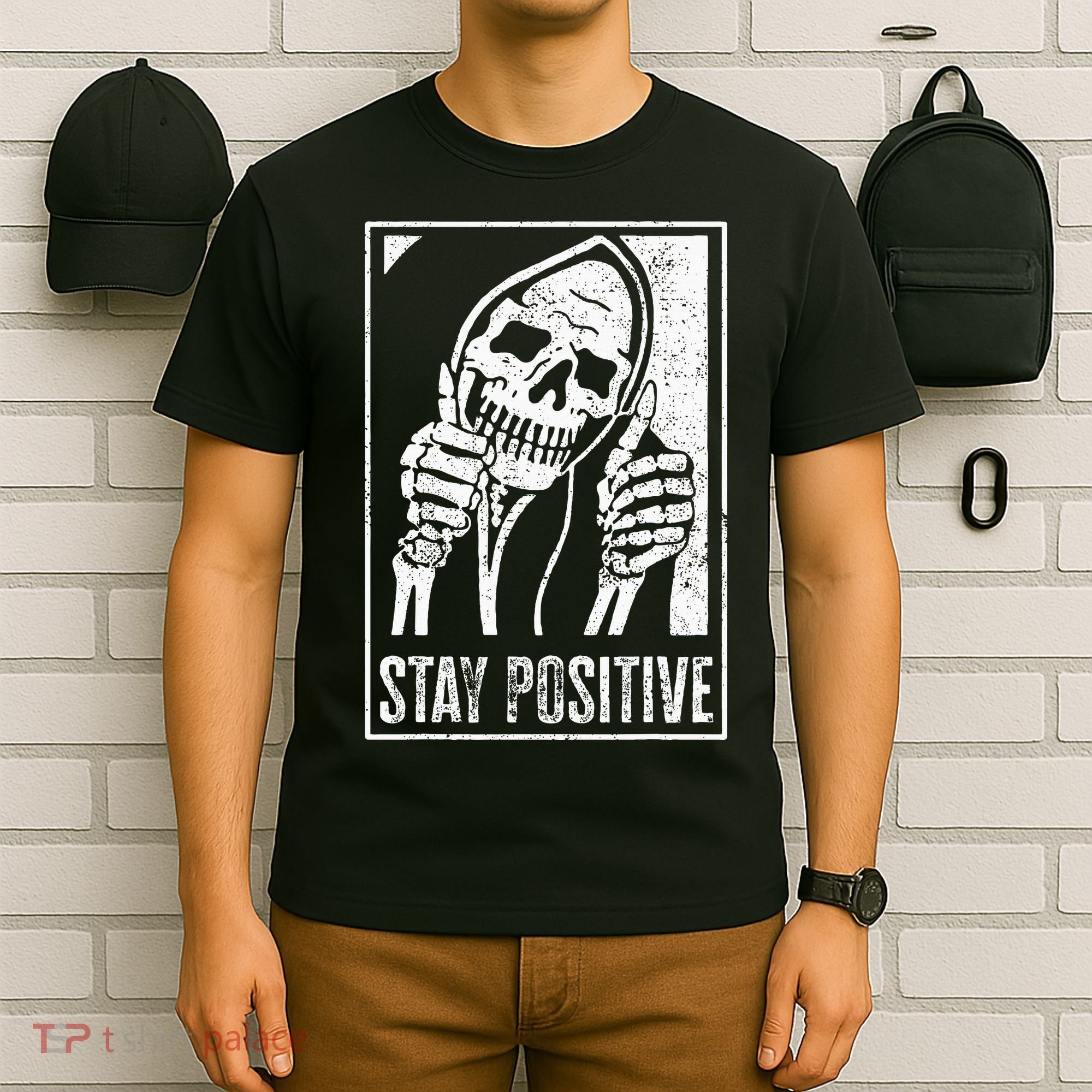Stay Positive Funny Skeleton Be Positive Skull Halloween T-Shirt