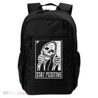 Stay Positive Funny Skeleton Be Positive Skull Halloween Backpack thumb 0