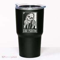 Stay Positive Funny Skeleton Be Positive Skull Halloween Tumbler thumb 0