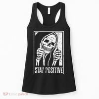 Stay Positive Funny Skeleton Be Positive Skull Halloween Women's Tank Top thumb 0