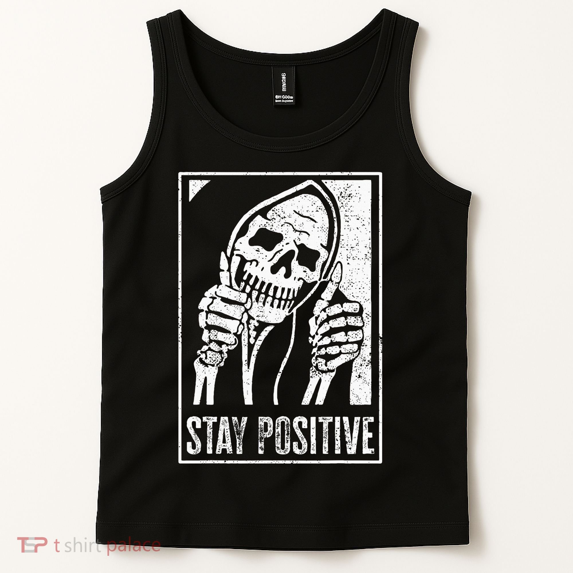 Stay Positive Funny Skeleton Be Positive Skull Halloween Tank Top