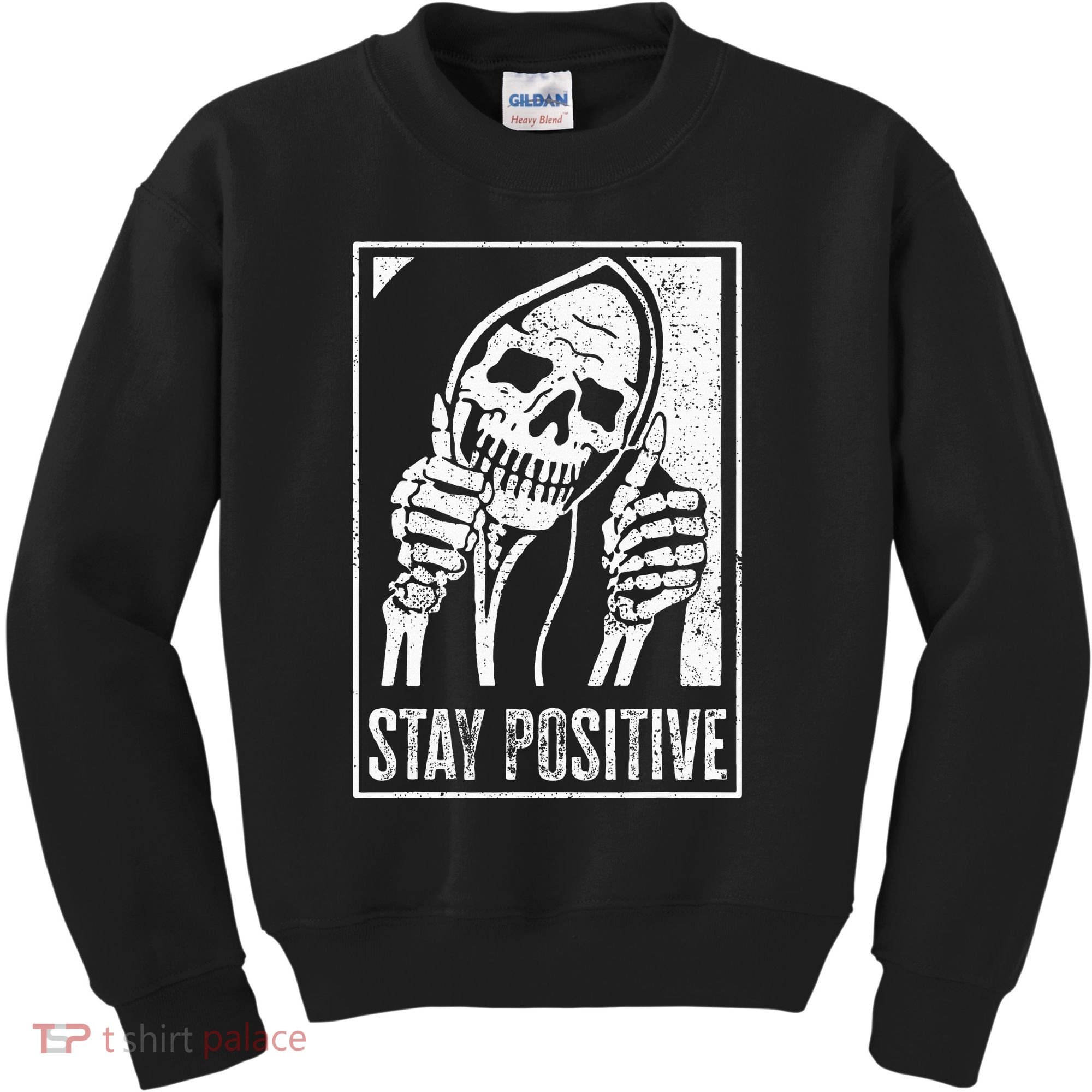 Stay Positive Funny Skeleton Be Positive Skull Halloween Kids Sweatshirt