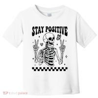 Stay Positive Funny Halloween Skeleton Peace Spooky Season Funny Gift Toddler T-Shirt thumb 0