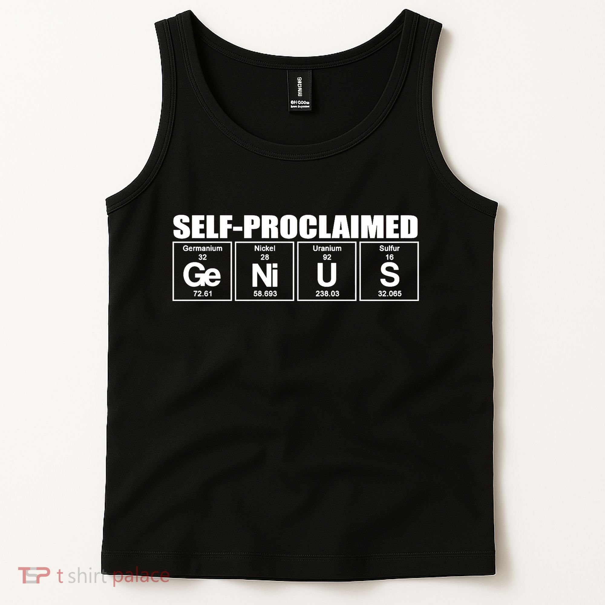 Self Proclaimed Genius Funny Gift Tank Top