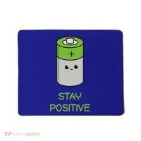 Stay Positive Green Stay Positive Loose Happy For Life Cute Gift Mousepad thumb 0
