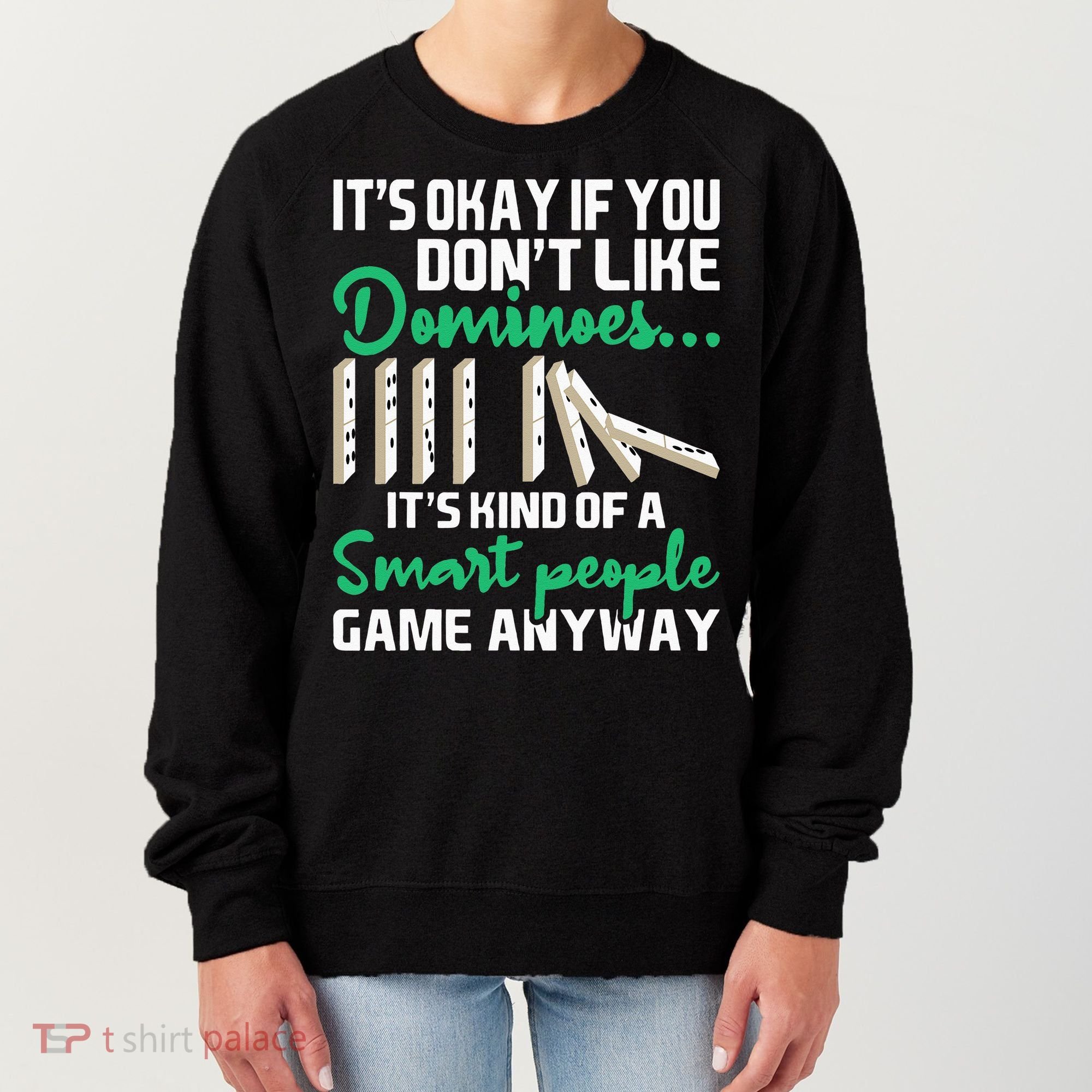 Smart People Game Anyway Dominoes Lover Domino Player Women's Sweatshirt