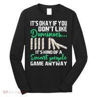 Smart People Game Anyway Dominoes Lover Domino Player Long Sleeve Shirt thumb 0