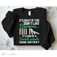 Smart People Game Anyway Dominoes Lover Domino Player Sweatshirt thumb 2