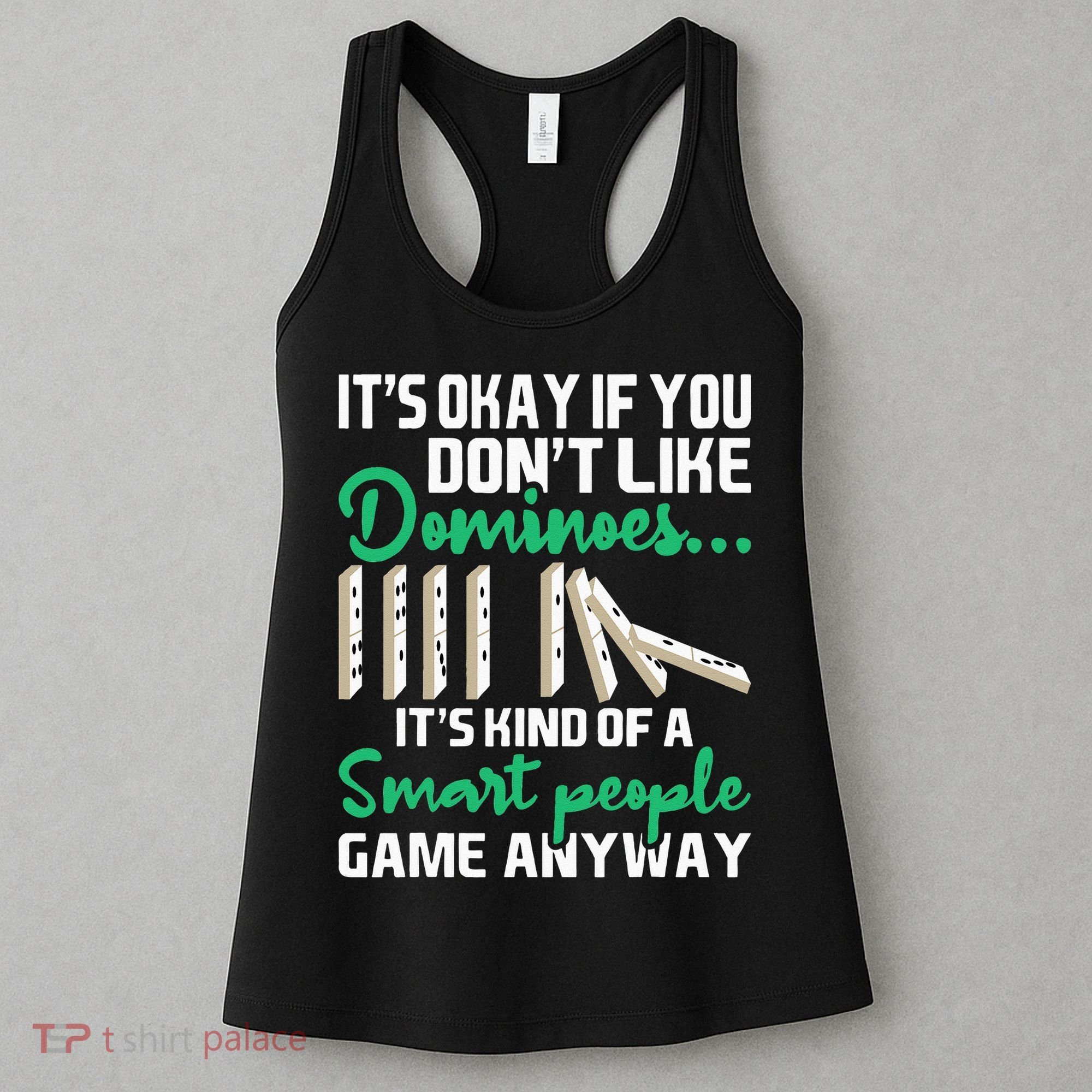 Smart People Game Anyway Dominoes Lover Domino Player Women's Tank Top