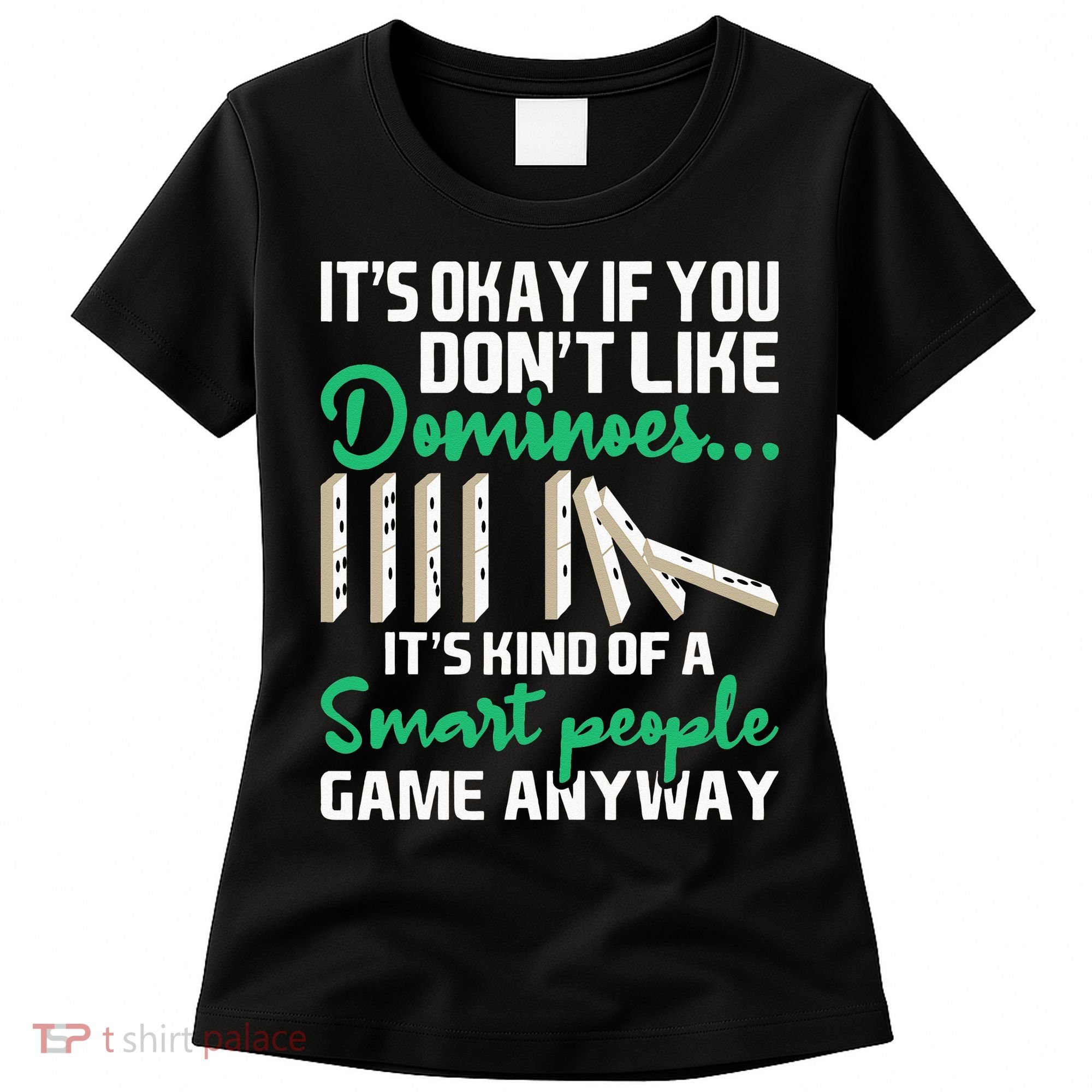 Smart People Game Anyway Dominoes Lover Domino Player Women's T-Shirt