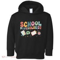 School Psychologist Groovy Psychology Teacher Toddler Hoodie thumb 0