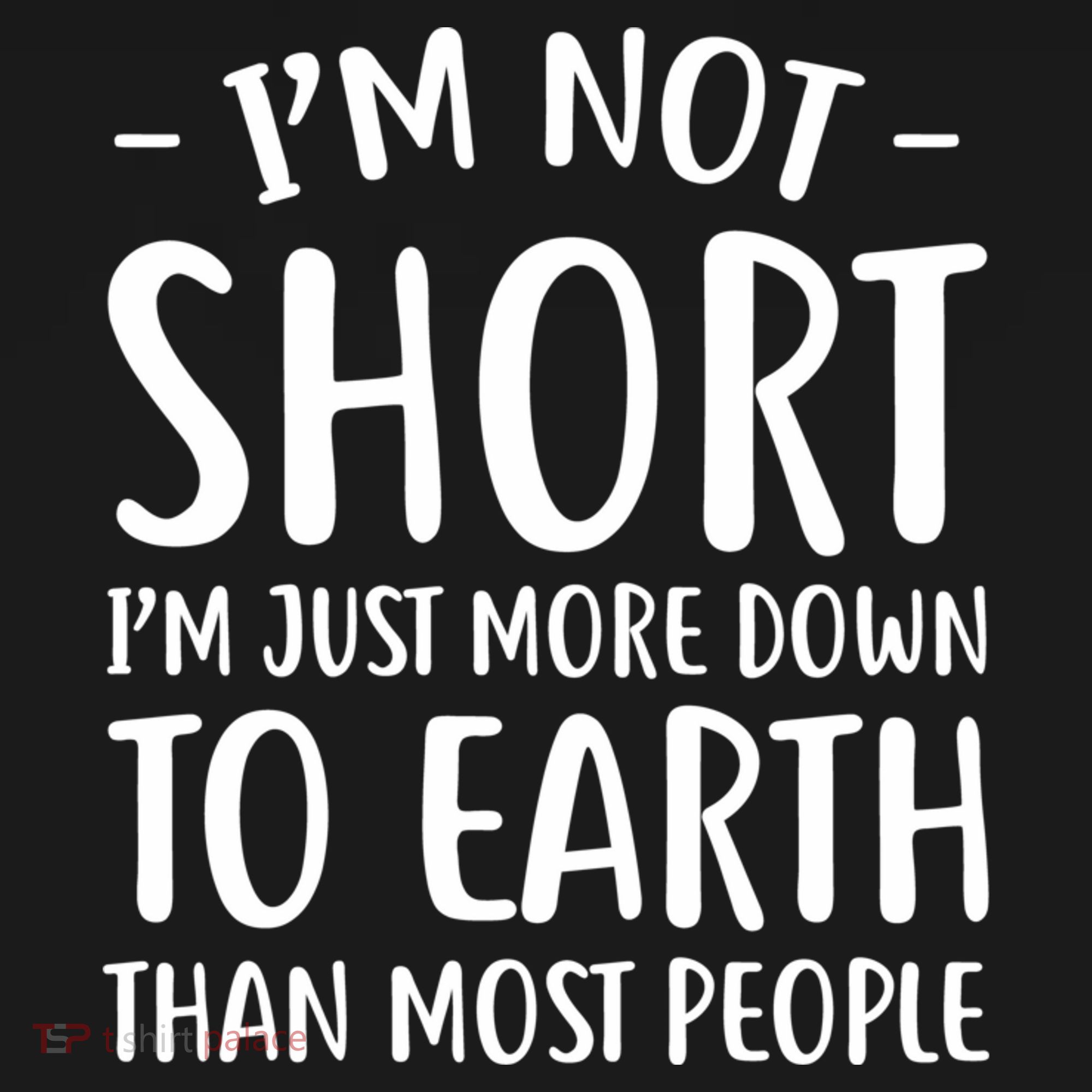 Short People Gifts Funny I'm Not Short Ornament