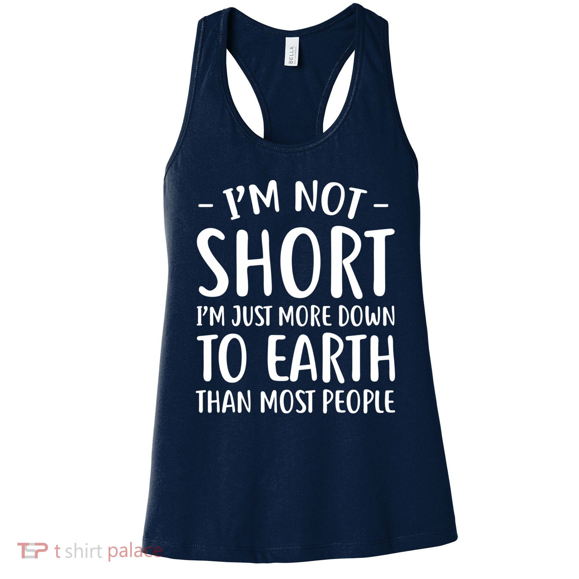 Short People Gifts Funny I'm Not Short Women's Tank Top