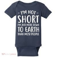 Short People Gifts Funny I'm Not Short Baby Bodysuit thumb 0