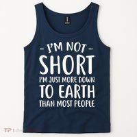 Short People Gifts Funny I'm Not Short Tank Top thumb 2