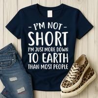 Short People Gifts Funny I'm Not Short Women's T-Shirt thumb 3