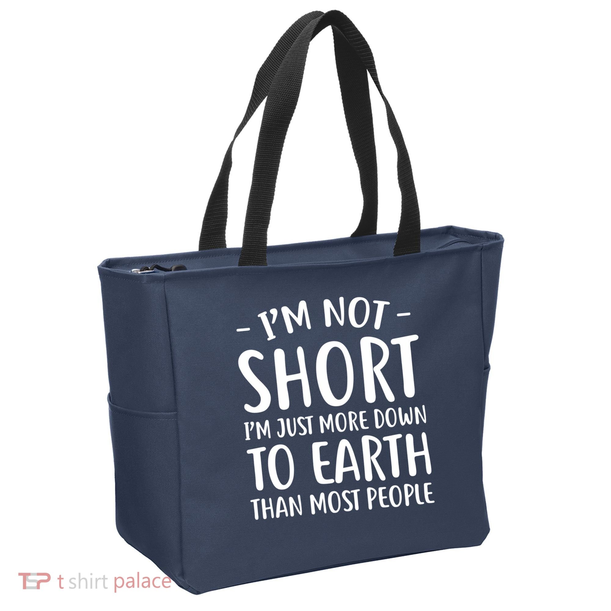 Short People Gifts Funny I'm Not Short Tote Bag