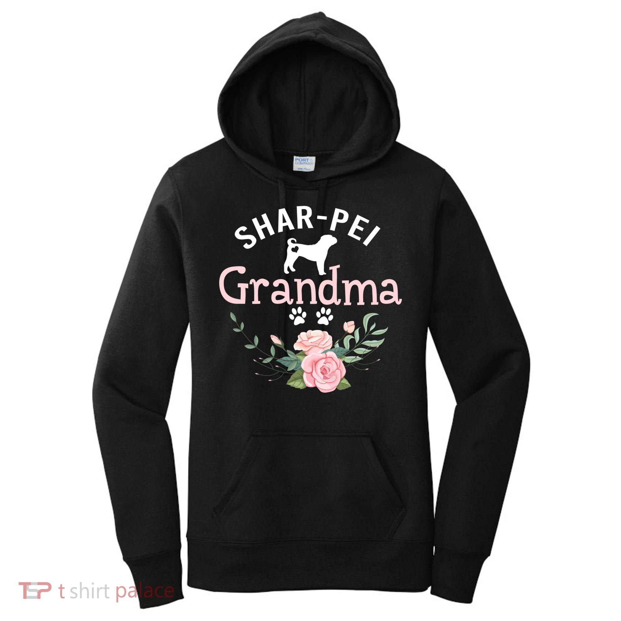 Shar Pei Grandma Funny Gift Mom Cute Dog Lover Christmas Gift Women's Hoodie