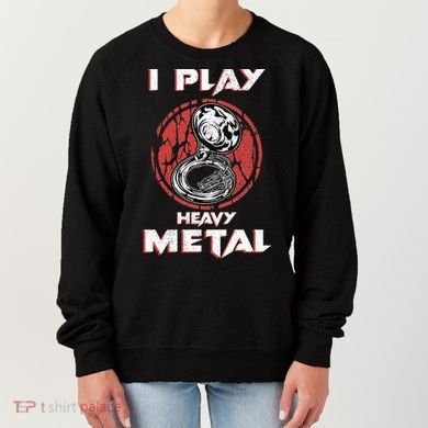 Sousaphone Play Heavy Metal Marching Band Women's Sweatshirt