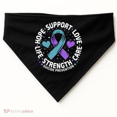 Suicide Prevention Hope Support Love Life Suicide Awareness Gift USA-Made Doggie Bandana