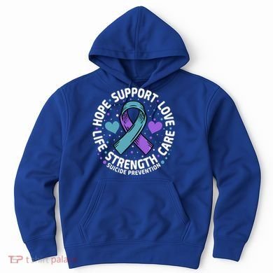Suicide Prevention Hope Support Love Life Suicide Awareness Gift Hoodie