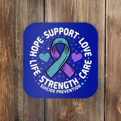 Suicide Prevention Hope Support Love Life Suicide Awareness Gift Coaster