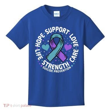 Suicide Prevention Hope Support Love Life Suicide Awareness Gift Kids T-Shirt