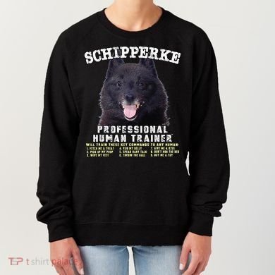 Schipperke Professional Human Trainer Cute Dog Women's Sweatshirt
