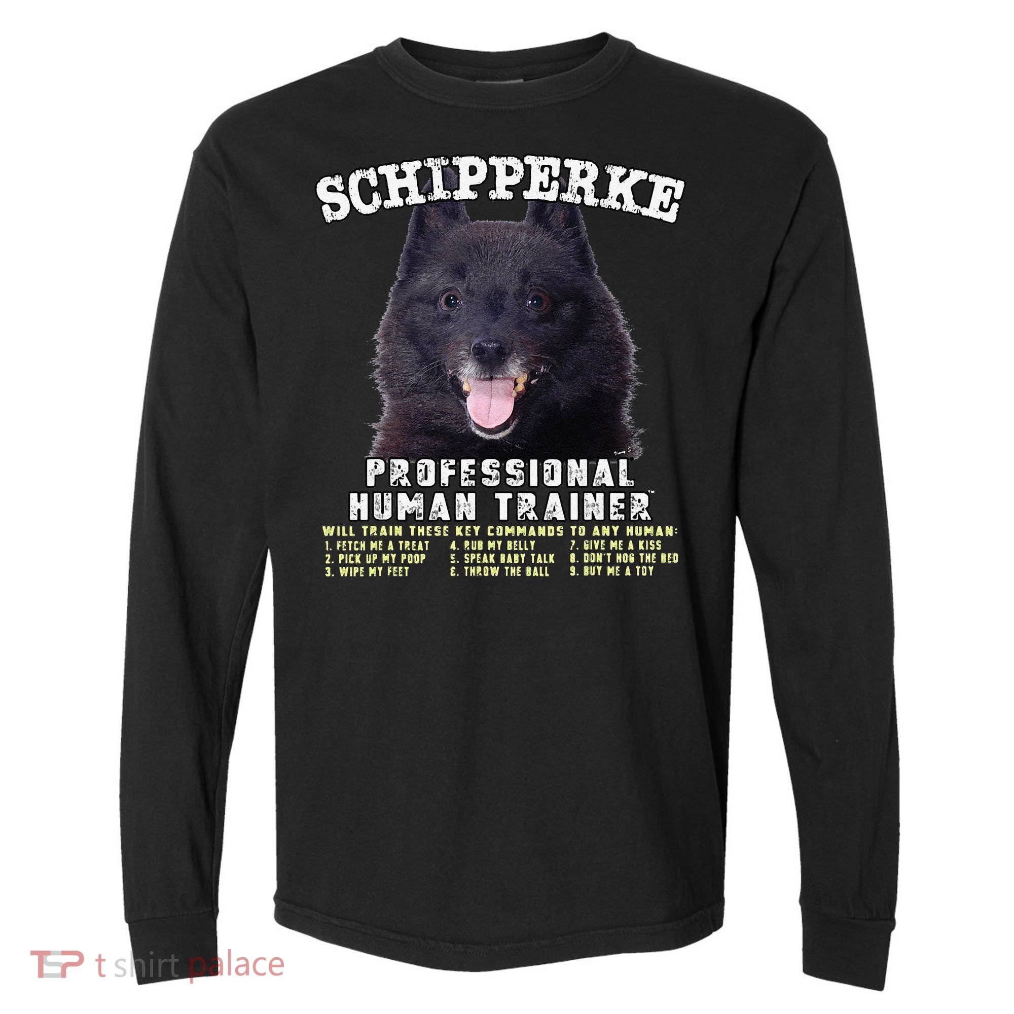 Schipperke Professional Human Trainer Cute Dog Comfort Colors Heavyweight Long Sleeve T-Shirt