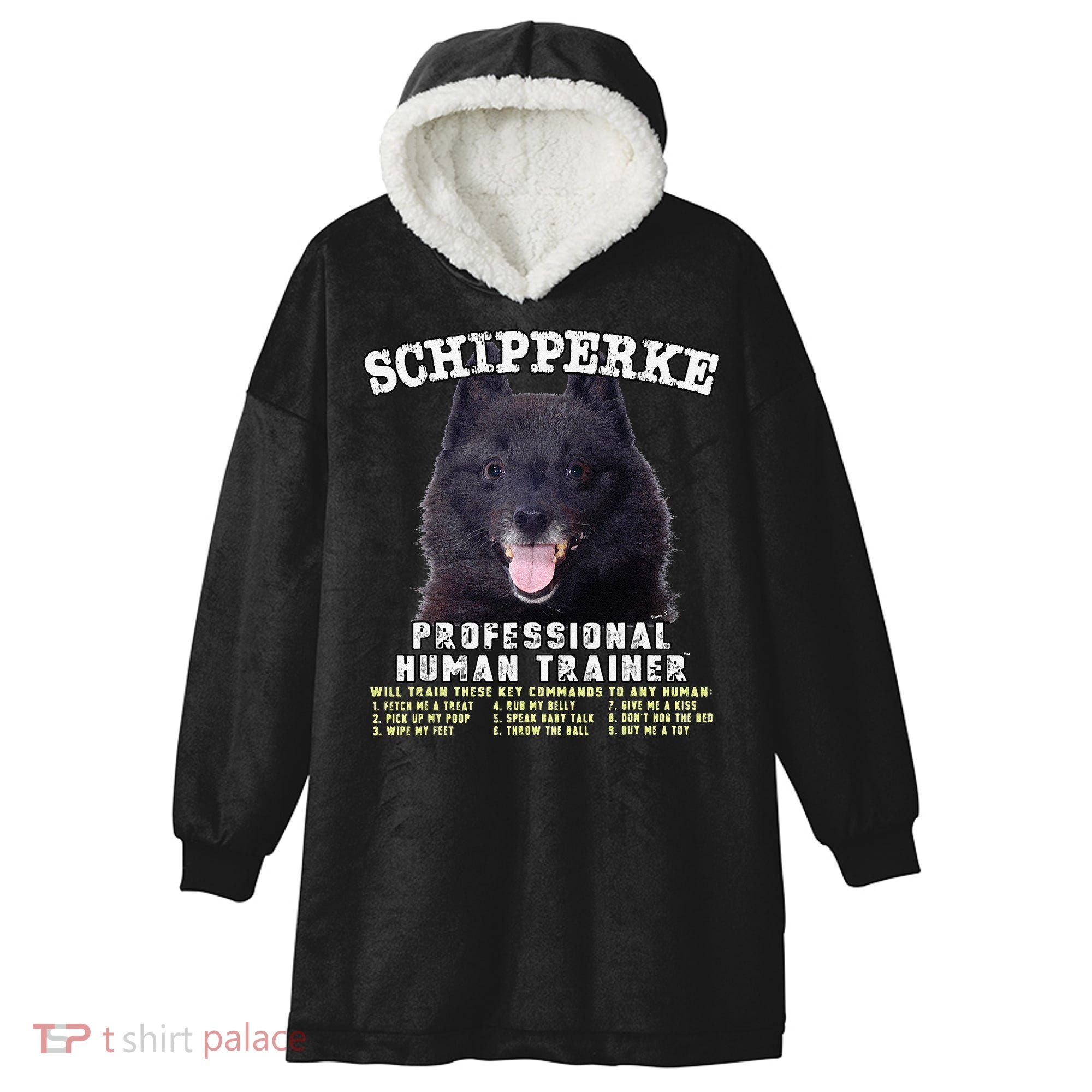 Schipperke Professional Human Trainer Cute Dog Hooded Wearable Blanket