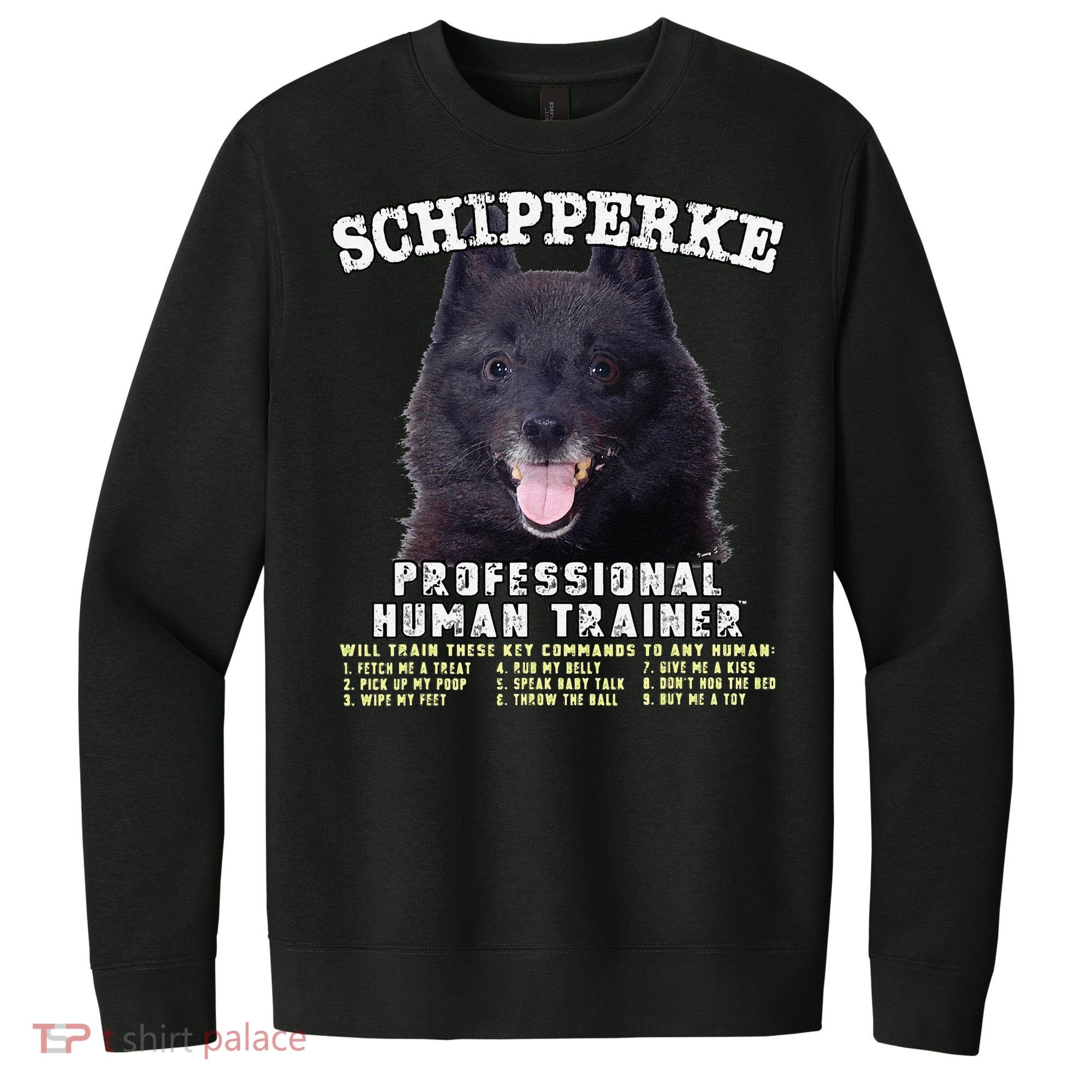 Schipperke Professional Human Trainer Cute Dog V.I.T. Fleece Crew Sweatshirt