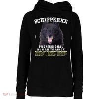 Schipperke Professional Human Trainer Cute Dog Womens Funnel Neck Pullover Hood thumb 0